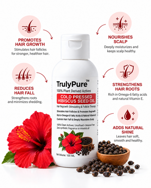 Hair Fall Control, Scalp Strengthening & Density Boosting Oil – TrulyPure™ Cold Pressed Virgin Hibiscus Seed Hair Oil (100 ml)