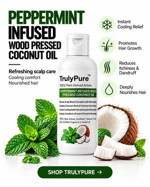 Scalp Cooling, Dandruff Relief & Hair Follicle Activating Oil – TrulyPure™ Peppermint Infused Wood-Pressed Coconut Oil (100 ml)